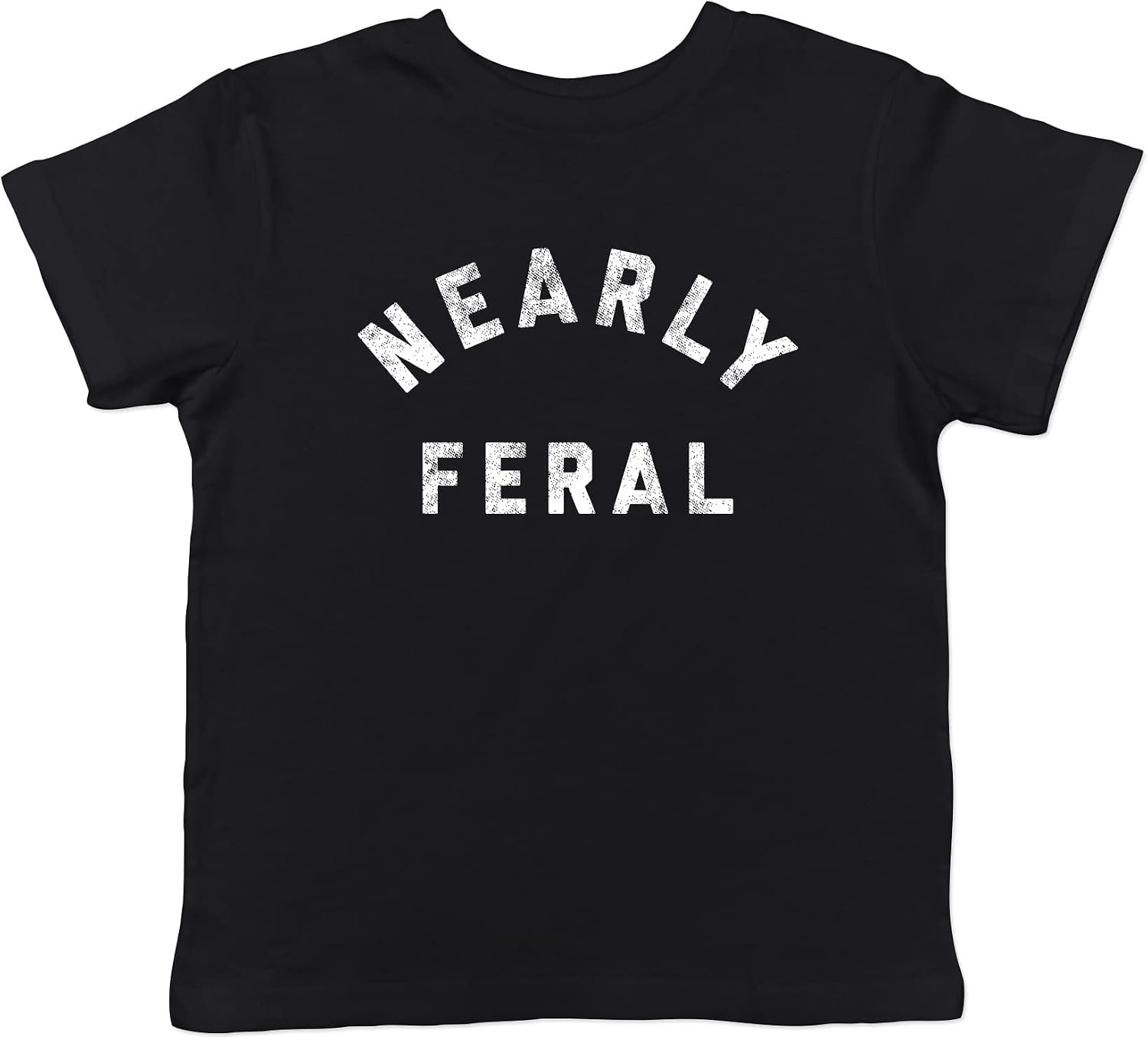 Toddler Nearly Feral T Shirt Funny Untamed Wild Animal Joke Tee for Young Kids